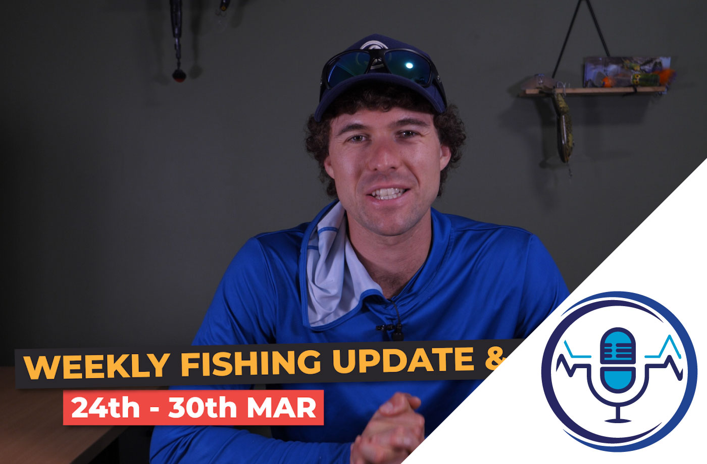 Weekly Fishing Prediction | 24th – 30th March [AUDIO]