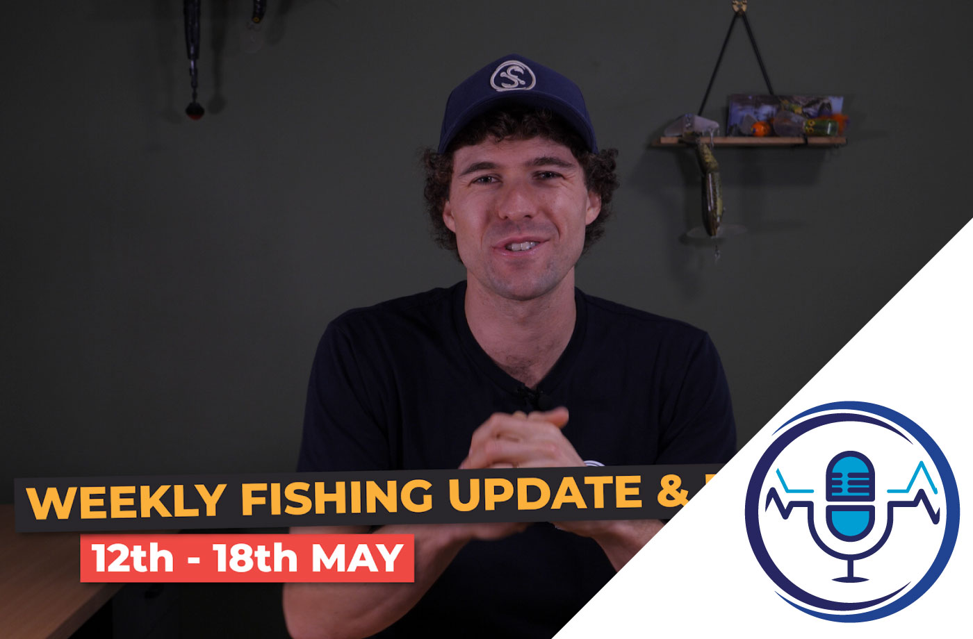Weekly Fishing Prediction | 12th – 18th May [AUDIO] episode artwork