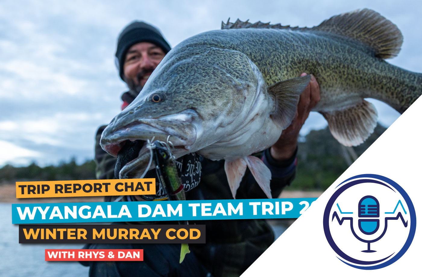 Ep49 – Wyangala Team Trip 2026 Report – PODCAST episode artwork